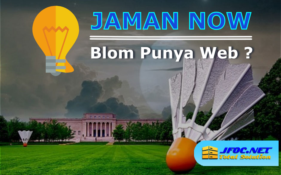 jaman now belum punya website